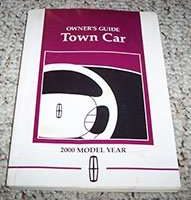 2000 Lincoln Town Car Owner's Operator Manual User Guide