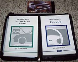 2001 Ford E-Series E-150, E-250, E-350 & E-450 Owner's Manual Set