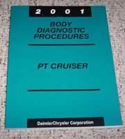 2001 Chrysler PT Cruiser Body Diagnostic Procedures Manual