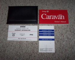 2002 Dodge Caravan & Grand Caravan Owner's Operator Manual User Guide Set