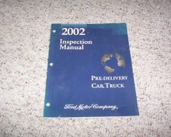 2002 Ford F-250 Truck Pre-Delivery, Maintenance & Lubrication Service Manual