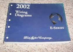 2002 Ford E-Series E-150, E-250, E-350, E-450 & E-550 Electrical Wiring Diagrams Troubleshooting Manual