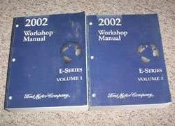 2002 Ford E-Series E-150, E-250, E-350, E-450 & E-550 Shop Service Repair Manual