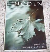 2002 Lincoln LS Owner's Operator Manual User Guide