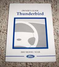 2002 Ford Thunderbird Owner Operator User Guide Manual