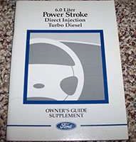 2003 Ford F-350 6.0L Power Stroke Direct Injection Turbo Diesel Owner Operator User Guide Manual Supplement