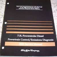 2003 Ford Excursion 7.3L Powertroke Diesel Powertrain Control & Emissions Diagnosis Service Manual