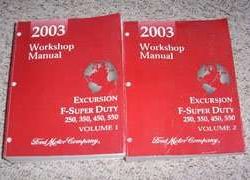 2003 Ford Excursion, F-Super Duty, F-250, F-350, F-450, F-550 Truck Service Manual