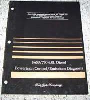 2003 Ford F-650 & F-750 6.0L Diesel Powertrain Control & Emissions Diagnosis Service Manual