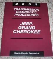 2003 Jeep Grand Cherokee Transmission Diagnostic Procedures Manual