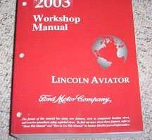 2003 Lincoln Aviator Shop Service Repair Manual