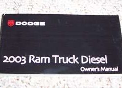 2003 Dodge Ram Truck Diesel Owner's Operator Manual User Guide