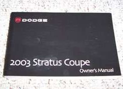 2003 Dodge Stratus Coupe Owner's Operator Manual User Guide