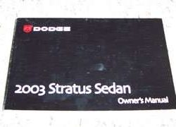 2003 Dodge Stratus Sedan Owner's Operator Manual User Guide