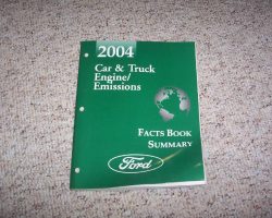 2004 Ford F-250 Truck Engine/Emissions Facts Book Summary