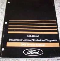 2004 Ford F-250 Super Duty 6.0L Diesel Powertrain Control & Emissions Diagnosis Shop Service Repair Manual