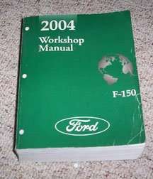 2004 Ford F-150 Truck Service Manual