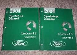 2004 Lincoln LS Shop Service Repair Manual
