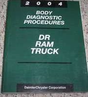 2004 Dodge Ram Truck Body Diagnostic Procedures