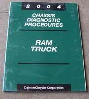 2004 Dodge Ram Truck Chassis Diagnostic Procedures Manual