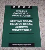 2004 Chrysler Sebring Sedan & Convertible Chassis Diagnostic Procedures Manual