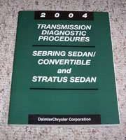 2004 Chrysler Sebring Sedan & Convertible Transmission Diagnostic Procedures Manual