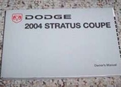 2004 Dodge Stratus Coupe Owner's Operator Manual User Guide