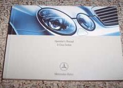 2005 Mercedes Benz E-Class E320, E500 & E55 AMG Sedan Owner's Operator Manual User Guide