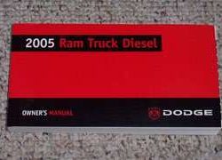 2005 Dodge Ram Truck Diesel Owner's Operator Manual User Guide
