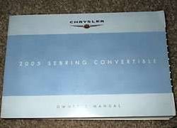 2005 Chrysler Sebring Convertible Owner's Operator Manual User Guide