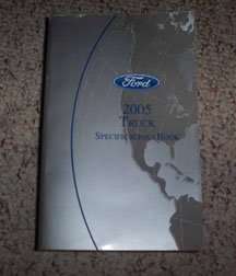2005 Ford F-350 Super Duty Truck Specificiations Manual