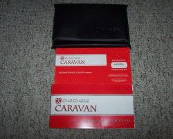 2006 Dodge Caravan & Grand Caravan Owner's Operator Manual User Guide Set