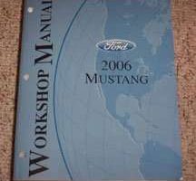 2006 Ford Mustang Shop Service Repair Manual
