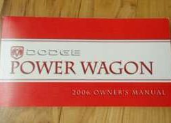 2006 Dodge Ram Power Wagon Owner's Operator Manual User Guide