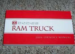 2006 Dodge Ram Truck Owner's Operator Manual User Guide