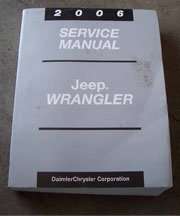 2006 Jeep Wrangler Shop Service Repair Manual