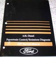 2007 Ford F-450 Super Duty 6.0L Diesel Powertrain Control & Emissions Diagnosis Service Manual