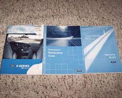 2007 Ford E-Series E-150, E-250, E-350 & E-450 Owner's Manual Set