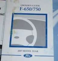 2007 Ford F-650 & F-750 Medium Duty Truck Owner's Manual