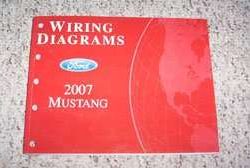 2007 Ford Mustang Electrical Wiring Diagrams Troubleshooting Manual