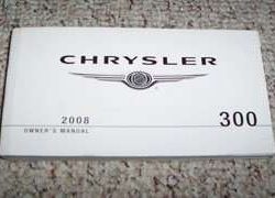 2008 Chrysler 300 Series Owner's Operator Manual User Guide