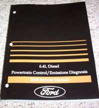 2008 Ford F-250 Super Duty 6.4L Diesel Powertrain Control & Emissions Diagnosis Shop Service Repair Manual