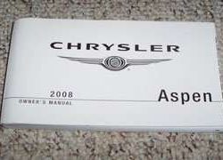 2008 Chrysler Aspen Owner's Operator Manual User Guide
