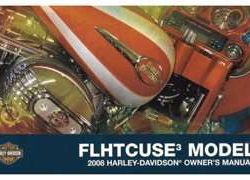 2008 Harley Davidson Screamin Eagle Ultra Classic Electra Glide FLHTCUSE3 Model Owner's Manual