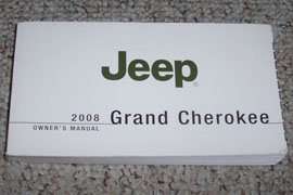 2008 Jeep Grand Cherokee Owner's Operator Manual User Guide