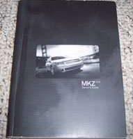 2008 Lincoln MKZ Owner's Operator Manual User Guide