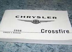 2008 Chrysler Crossfire Owner's Operator Manual User Guide