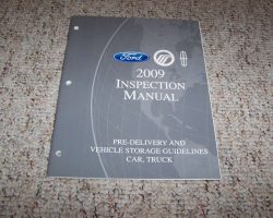2009 Ford F-250 Truck Pre-Delivery, Maintenance & Lubrication Service Manual