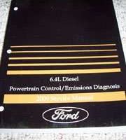 2009 Ford F-250, F-350, F-450, F-550 6.4L Diesel Powertrain Control & Emissions Diagnosis Service Manual
