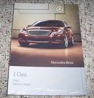 2010 Mercedes Benz E-Class E350, E550 & E63 AMG Sedan Owner's Operator Manual User Guide